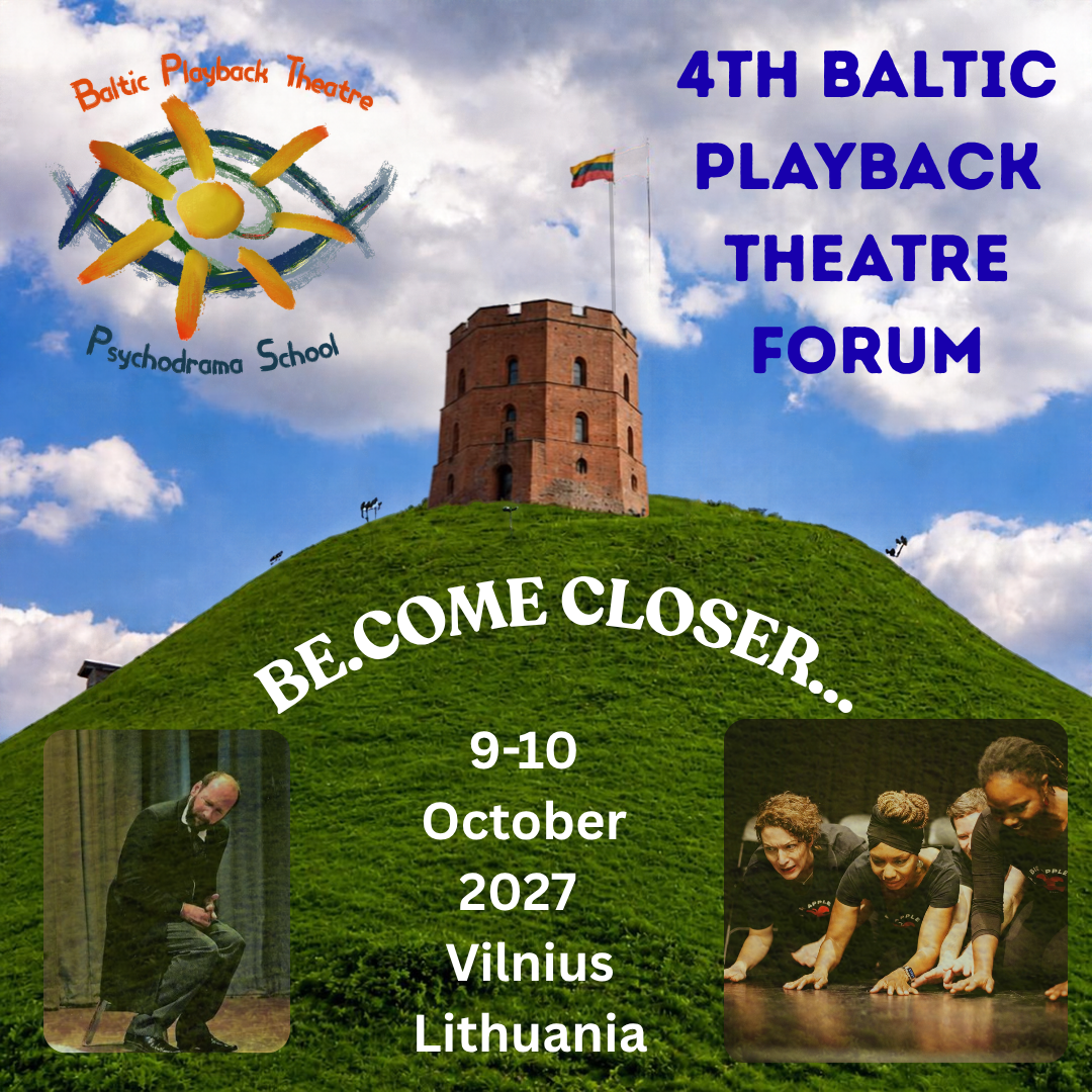 4th Baltic Playback Theatre Forum in Vilnius October 2027